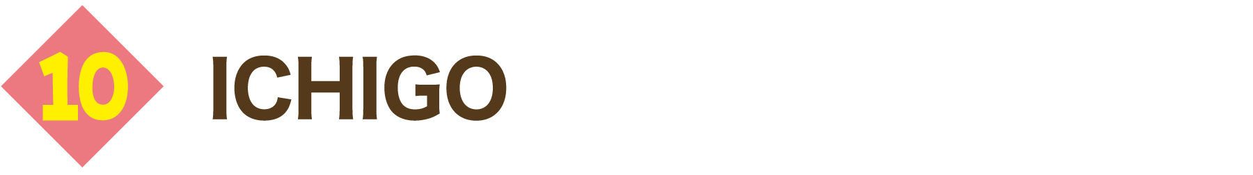 ICHIGO